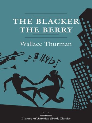 cover image of The Blacker the Berry